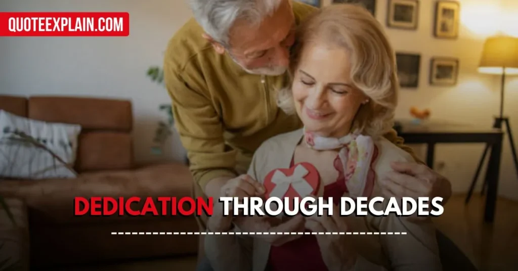 Dedication Through Decades Valentine's Day Quotes for Grandparents 