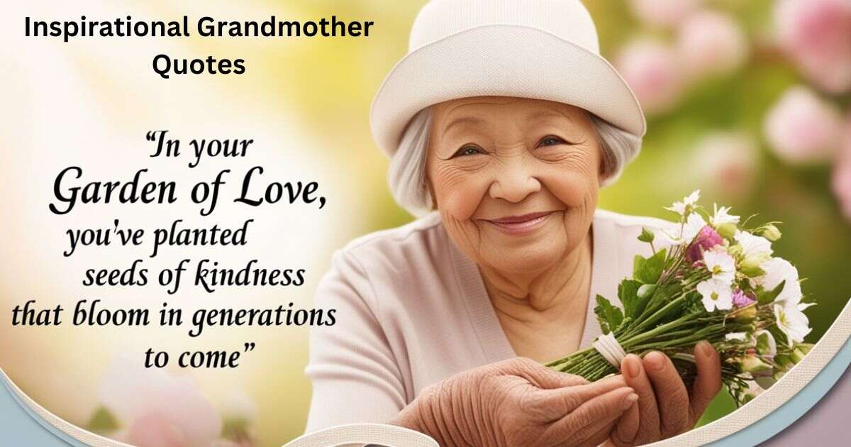 Inspirational Grandmother Quotes