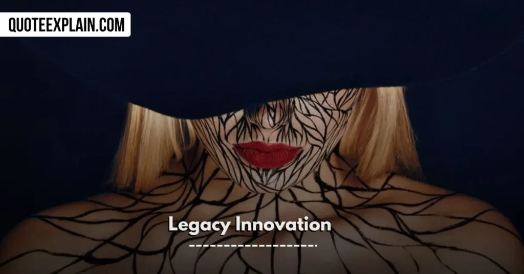 savage aesthetic quotes Legacy Innovation