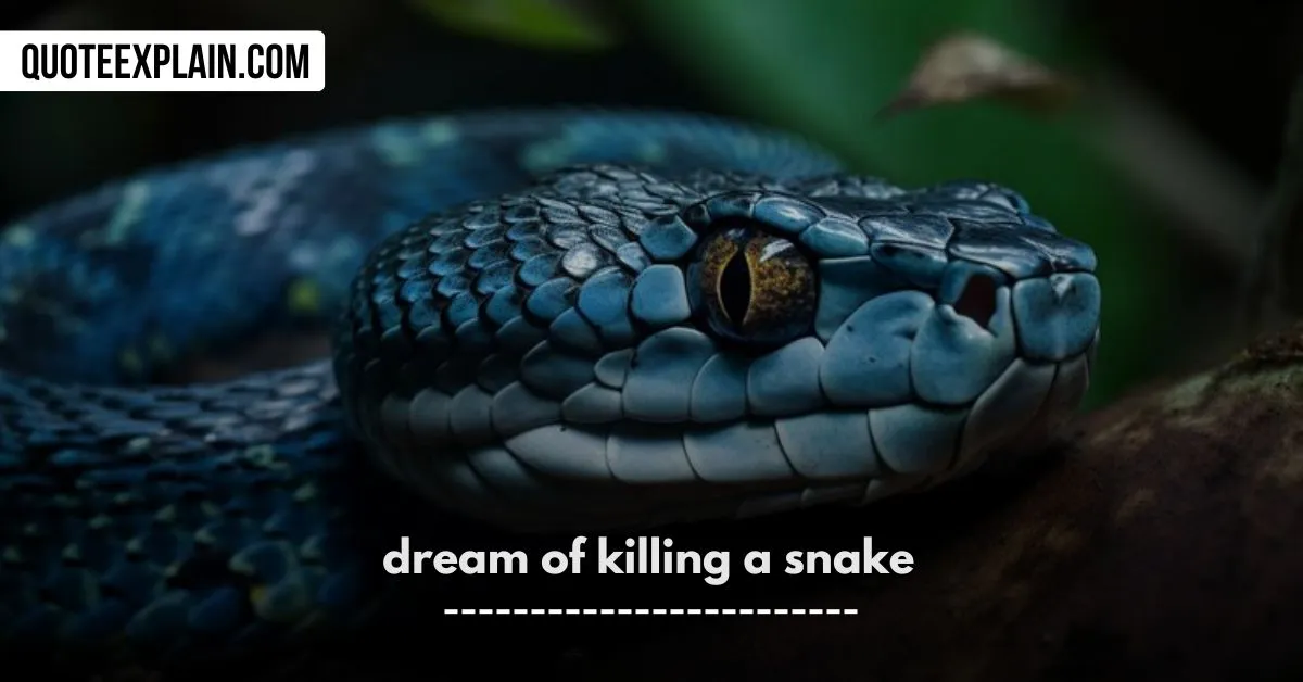 dream of killing a snake