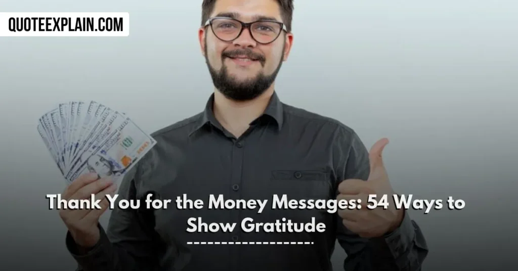 Thank You for the Money Messages: 54 Ways to Show Gratitude