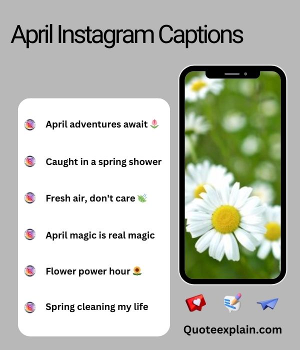 April Instagram Captions