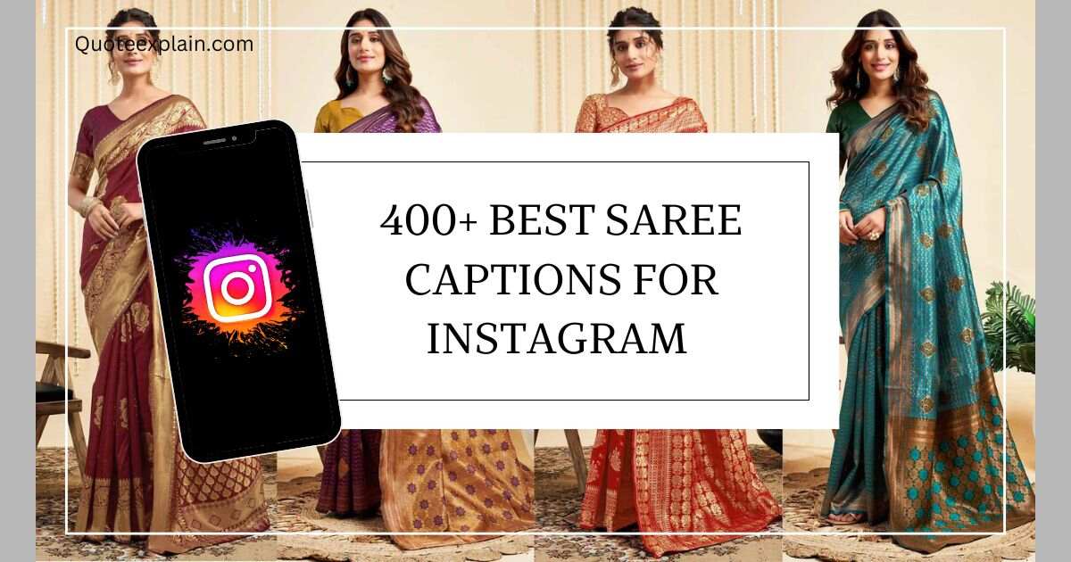 Saree Captions for Instagram