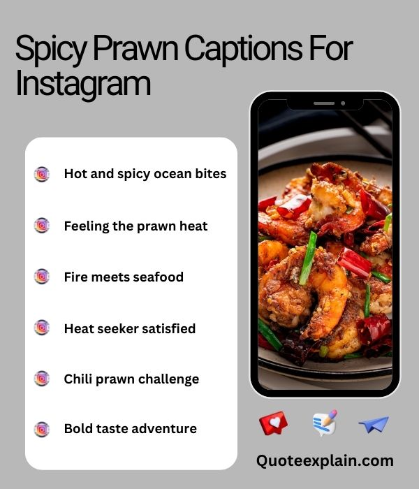 Spicy Prawn Captions For Instagram